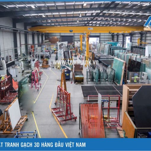 Nhà máy sản xuất tranh gạch 3D ANK có chất lượng uy tín hàng đầu hiện nay với hơn 200 đại lý trên cả nước